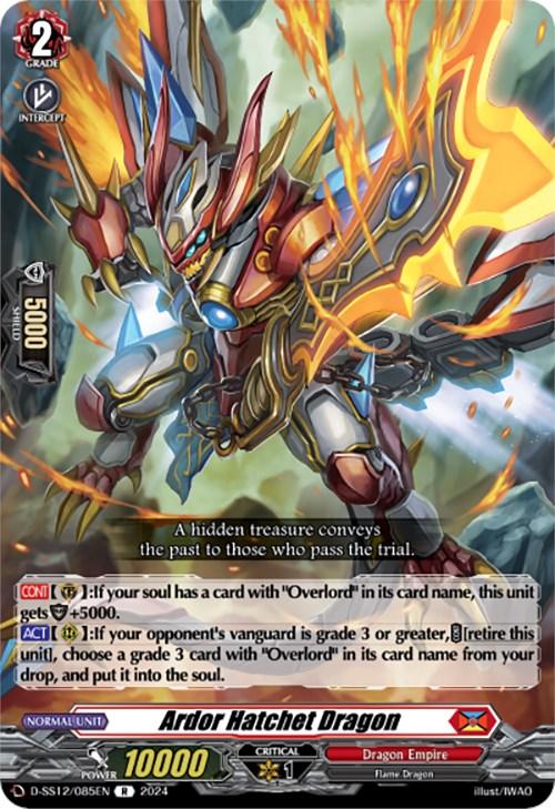 A detailed image of a rare card titled "Ardor Hatchet Dragon (D-SS12/085EN) [Triple Drive]" from the card game Cardfight!! Vanguard by Bushiroad. The card features an Overlord dragon from the Dragon Empire, adorned in red, gold, and blue armor, wielding a glowing hatchet. Text descriptions and game stats, including power and abilities, are displayed around the character.