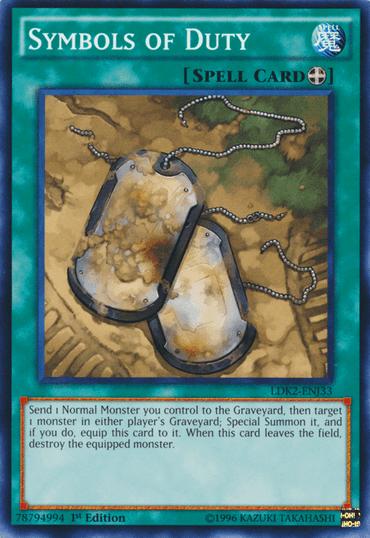 The image is of a Yu-Gi-Oh! trading card titled "Symbols of Duty [LDK2-ENJ33] Common." This Equip Spell card features two dog tags linked by a chain against a grungy green-brown background. The card’s text describes its effect of Special Summoning a monster from the Graveyard. Small print details are at the card's bottom.