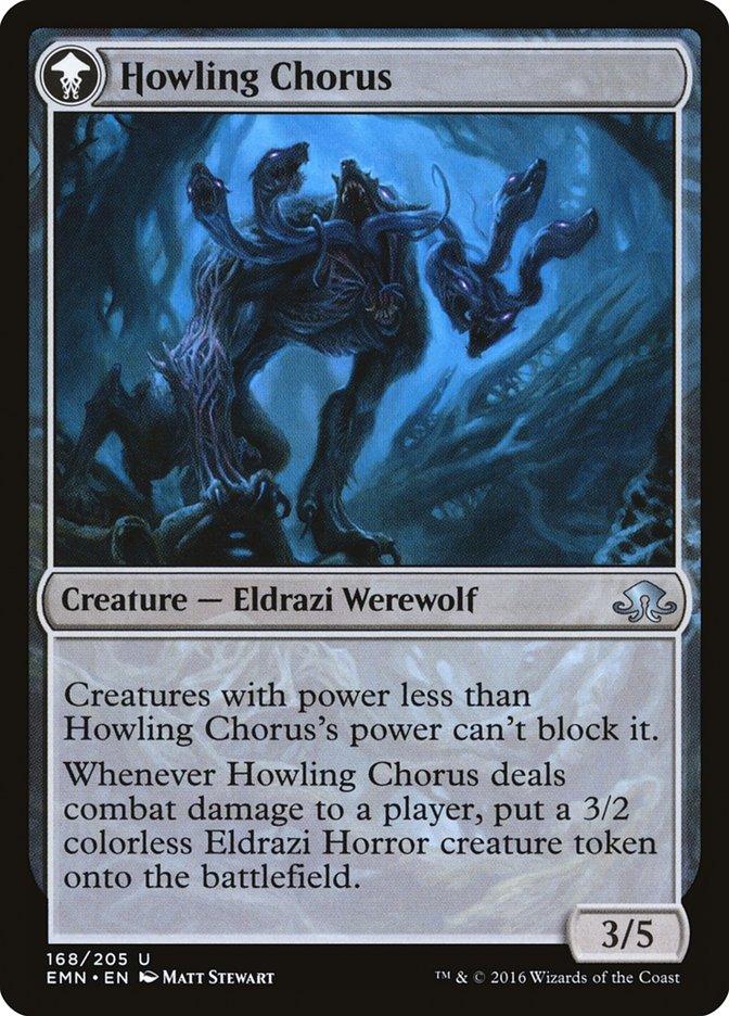 A Magic: The Gathering card titled "Shrill Howler // Howling Chorus [Eldritch Moon]" features a dark, otherworldly Eldrazi Werewolf with a gaping, glowing mouth. The card text describes its abilities: weaker creatures can't block it, and it creates an Eldrazi Horror token when it deals damage to a player. It possesses 3 power and 5 toughness.