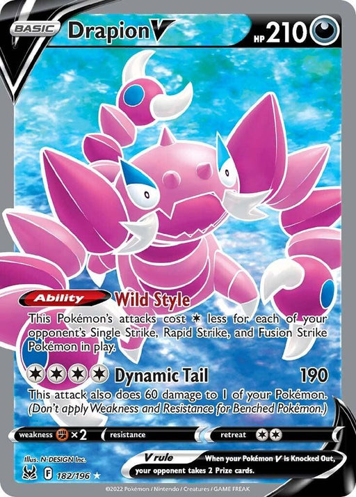 A Pokémon Drapion V (182/196) [Sword & Shield: Lost Origin] features Drapion V, a purple scorpion-like creature with large pincers. This Ultra Rare card has 210 HP and two attacks: "Wild Style," reducing attack costs, and "Dynamic Tail," dealing 190 damage plus 60 to one of your Pokémon. The card's number is 182/196.