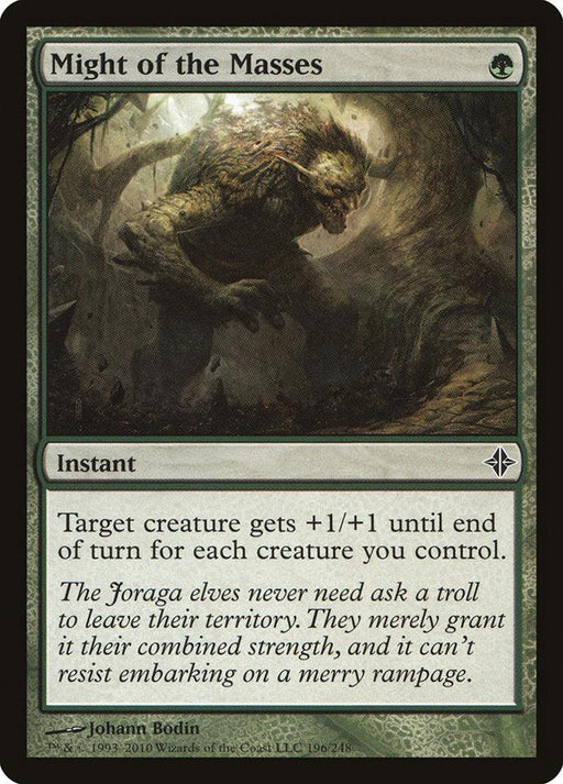 The image shows a Magic: The Gathering card named "Might of the Masses [Rise of the Eldrazi]" from the Magic: The Gathering brand. It is an instant spell card with a green border. The card artwork depicts a large troll-like creature with Joraga elves in the background. The text reads: "Target creature gets +1/+1 until end of turn for each creature you control.