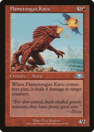 A "Magic: The Gathering" card titled "Flametongue Kavu [Planeshift]." The artwork showcases a red, lizard-like creature spitting fire at a blue serpent-like monster on rocky terrain. The text reads: "When Flametongue Kavu comes into play, it deals 4 damage to target creature." The creature’s power and toughness are 4/2.