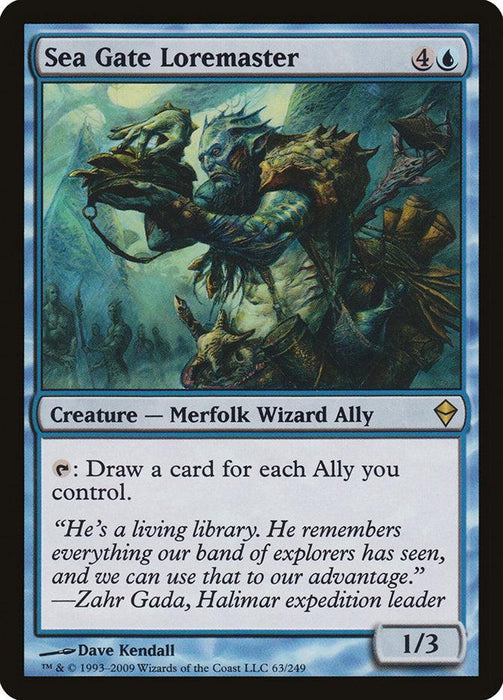 A Magic: The Gathering card titled "Sea Gate Loremaster [Zendikar]." This blue card from Zendikar costs 4 generic and 1 blue mana and depicts a Merfolk Wizard Ally holding a scroll. Its ability is "Tap: Draw a card for each Ally you control." It is a 1/3 creature with an excerpt at the bottom.