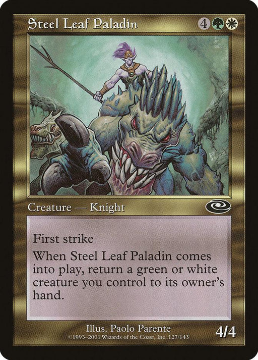 A Magic: The Gathering card titled "Steel Leaf Paladin [Planeshift]" portrays an armored Elf Knight riding a fierce, armored beast. The card has a green and black border, costs 4 generic and 2 green mana to cast, and has a 4/4 power/toughness. The text box details the creature's abilities. Art by Paolo Parente.