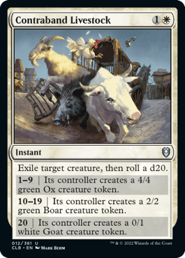 A Magic: The Gathering card named Contraband Livestock [Commander Legends: Battle for Baldur's Gate] depicts farm animals escaping an overturned cart, with a bull, boar, and goat in the foreground. This instant spell costs 1 colorless and 1 white mana and offers varying outcomes based on a twenty-sided die roll.