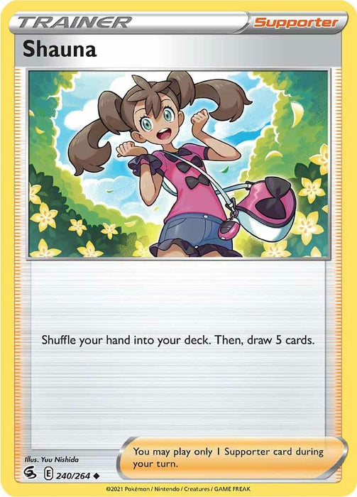 Pokémon Trainer card featuring Shauna, a young girl with brown hair in ponytails, wearing a pink shirt, blue shorts, and a white bag. She stands in a cheerful pose with flowers in the background. Text: "Shuffle your hand into your deck. Then, draw 5 cards." Bottom text: "You may play only 1 Supporter card during your turn." Part of the Shauna (240/264) [Sword & Shield: Fusion Strike] from Pokémon.