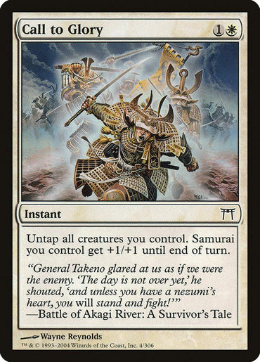 A "Magic: The Gathering" trading card titled "Call to Glory [Champions of Kamigawa]." The art depicts samurai creatures in armor, raising weapons defiantly in battle. An instant from the Champions of Kamigawa set, its text reads: "Untap all creatures you control. Samurai you control get +1/+1 until end of turn." Flavor text references a battle and a commander's speech.