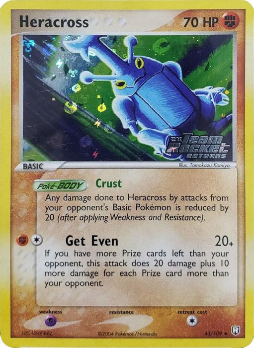 The Heracross (43/109) stamped Pokémon trading card from the EX: Team Rocket Returns series features a 70 HP Basic, Grass-type Heracross with an uncommon rarity. It showcases the move "Crust" (Poké-BODY) and an attack called "Get Even," which deals 20+ damage under certain conditions. The card art depicts Heracross in a forest.