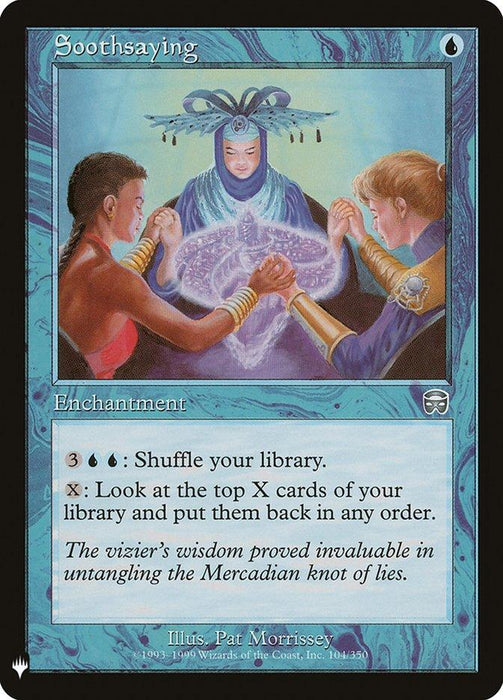 A Magic: The Gathering [Mystery Booster] card titled "Soothsaying." It depicts a central figure in elaborate blue garments performing a magical ritual over a swirling orb, flanked by two individuals holding the orb. The card's border is blue, indicating it is an uncommon blue enchantment with two abilities for altering the library.