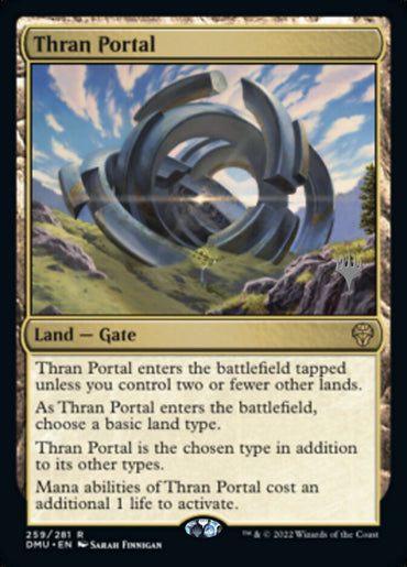 The image shows a Magic: The Gathering card named "Thran Portal (Promo Pack) [Dominaria United Promos]," a Rare Land from Dominaria United Promos. It is classified as a Gate, featuring artwork of a large, futuristic, circular portal in a mountainous landscape with a cloudy sky. The card's text details its abilities, including entering the battlefield tapped and costing additional mana to activate.