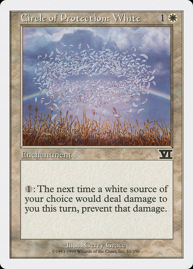 Circle of Protection: White [Classic Sixth Edition]