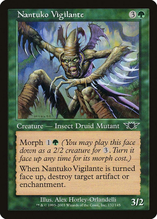 A Magic: The Gathering card titled Nantuko Vigilante [Legions]. The card image depicts a humanoid insect creature with wings and claws. Text reads: "Morph 1G (You may play this face down as a 2/2 creature for 3. Turn it face up any time for its morph cost.) When Nantuko Vigilante is turned
