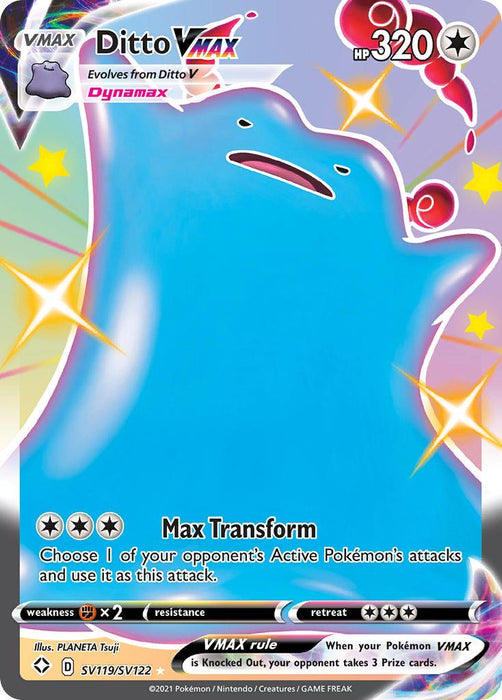 A Pokémon Ditto VMAX (SV119/SV122) [Sword & Shield: Shining Fates] from the Shining Fates set. This Ultra Rare card showcases Ditto in a dynamic, jelly-like blue form with a cheerful expression and 320 HP. Its "Max Transform" move lets you mimic one of the opponent's Active Pokémon's attacks. The card has a colorful, shiny background.