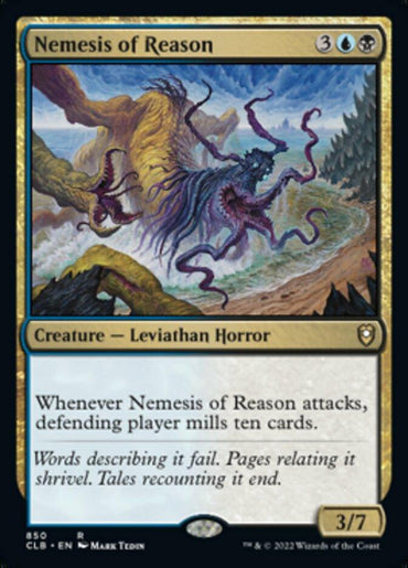 The "Nemesis of Reason [Commander Legends: Battle for Baldur's Gate]" Magic: The Gathering card, a rare creature from Commander Legends: Battle for Baldur's Gate, features a terrifying Leviathan Horror amidst a rainstorm, attacking with multiple tentacles. It costs 3 generic, 1 blue, and 1 black mana, has 3 power and 7 toughness, and mills ten cards from the defending player's deck when it