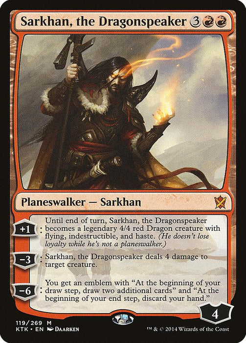 A Magic: The Gathering product titled "Sarkhan, the Dragonspeaker [Khans of Tarkir]," a Legendary Planeswalker from Magic: The Gathering. It shows a warrior with long black hair and a fur-trimmed cloak, wielding a flaming sword. Abilities include +1 (become a dragon), -3 (deal 4 damage), and -6 (draw additional cards) with starting loyalty.