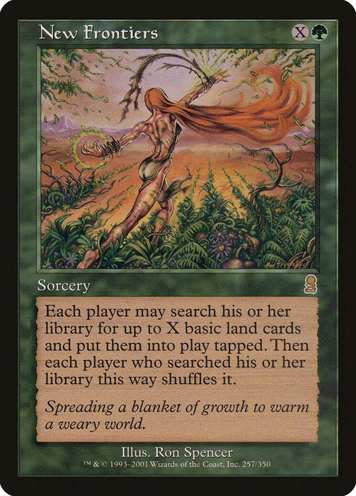 A *Magic: The Gathering* card titled "New Frontiers [Odyssey]." It features a lightly-clad female figure with long orange hair casting a spell in a vibrant forest. This rare Odyssey sorcery's text explains its effect in the game. An additional note reads, "Spreading a blanket of growth to warm a weary world.