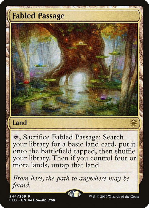 A Magic: The Gathering card titled "Fabled Passage [Throne of Eldraine]" from Magic: The Gathering. It depicts a fantastical forest with floating, glowing platforms of various colors. As a Rare Land, its text reads: "Tap, Sacrifice Fabled Passage: Search your library for a basic land card, put it onto the battlefield tapped, then shuffle your library. Then if you control four or more