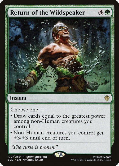 A Magic: The Gathering product titled "Return of the Wildspeaker [Throne of Eldraine]." The image depicts a muscular human figure with a glowing green aura, breaking out of vines. As a rare instant from Throne of Eldraine, it has two abilities allowing players to draw cards or boost non-Human creatures.