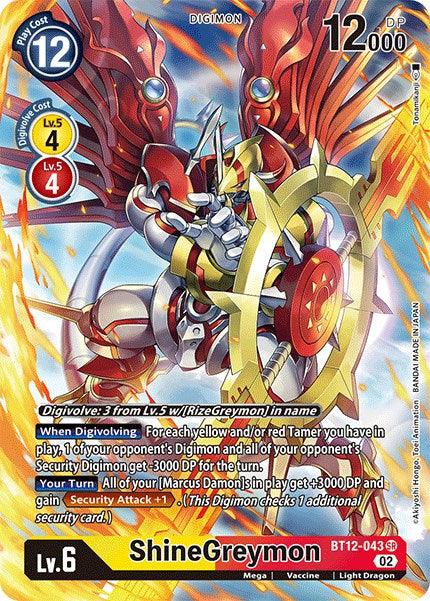 A Digimon card featuring ShineGreymon [BT12-043] (Alternate Art) [Across Time], a yellow and red armored creature wielding a lance and shield. The Super Rare card details its level (6), play cost (12), DP (12000), special abilities, evolution requirements, and Vaccine attributes. The card's number is BT12-043 SR and it's Lv. 6.