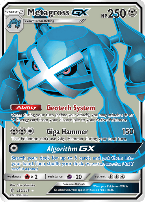 A Pokémon card featuring Metagross GX (139/145) [Sun & Moon: Guardians Rising], an Ultra Rare Metal Type with HP 250. It has the ability "Geotech System" and moves "Giga Hammer" (150 damage) and "Algorithm GX". The card is numbered 139/145 in the Guardians Rising set and is illustrated by 5ban Graphics, with weaknesses to Fire and resistance to Psychic.