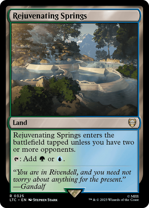 A Magic: The Gathering card titled Rejuvenating Springs [The Lord of the Rings: Tales of Middle-Earth Commander]. This rare land features serene, forested hot springs at dawn. It produces green or blue mana and enters tapped unless you control two or more opponents.