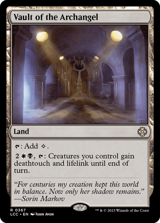 The "Vault of the Archangel [The Lost Caverns of Ixalan Commander]" Magic: The Gathering card, a rare land, features an illustration of an ancient, ornate cathedral-like vault with a glowing atmosphere. The card's text describes its abilities: it can add colorless mana, and for two white and a black and tapping, creatures gain deathtouch and lifelink until end of turn.