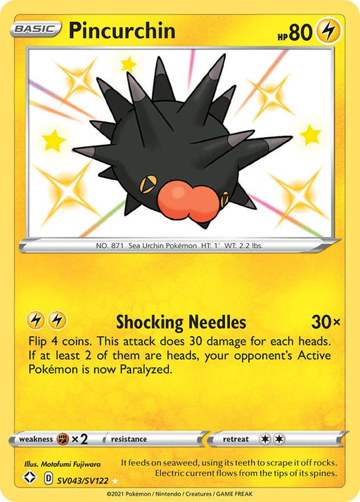 A Pokémon Pincurchin (SV043/SV122) [Sword & Shield: Shining Fates] trading card featured in the Shining Fates set. It showcases a black, spiny sea urchin-like creature with yellow eyes and a red nose. The card has 80 HP, an attack called "Shocking Needles" with an electric-type symbol, is card number SV043/SV122, and is illustrated by Masafumi Fujik.
