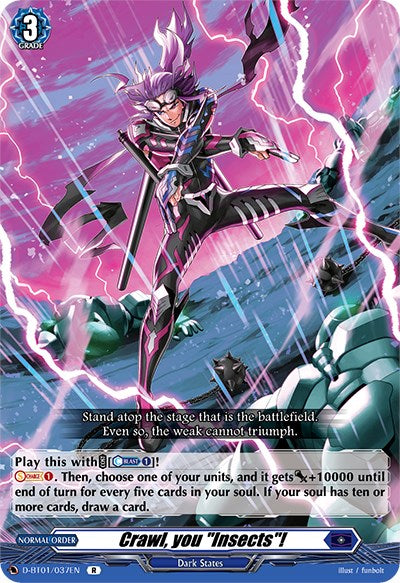 The trading card "Crawl, you 'Insects'!" (D-BT01/037EN) from Bushiroad's "Genesis of the Five Greats" set depicts an armored character with spiky purple hair wielding two energy swords. The character is standing on a landscape of cracked rocky terrain under a stormy, lightning-filled sky. The card's borders feature game stats and gameplay text relevant to the Dark States realm.