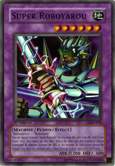 The Super Roboyarou [LOD-074] Common Yu-Gi-Oh! card from the Legacy of Darkness series showcases an armored, robotic warrior armed with dual laser swords and enveloped in electric sparks. This 1st Edition, Fusion/Effect Monster has Machine attributes, 1200 ATK, 500 DEF, is level 6 stars, and possesses an Earth element. Card number: L.