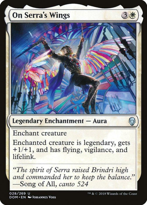 A Magic: The Gathering card titled "On Serra's Wings [Dominaria]" from the Dominaria set. This enchantment aura grants the enchanted creature flying, vigilance, lifelink, and +1/+1. The artwork depicts a figure with outstretched wings and radiant light, ascending against a vibrant, stained-glass window.