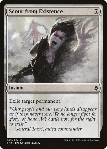 The Magic: The Gathering card "Scour from Existence" from the Battle for Zendikar set showcases a spectral figure within a swirling grayscale landscape, arm extended. This instant spell requires seven mana to play and has the ability to "Exile target permanent." A quote from General Tazri is also featured on the card.