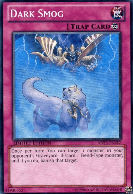 A Yu-Gi-Oh! card named "Dark Smog [ABYR-ENSE2] Super Rare," a Super Rare Continuous Trap Card with purple borders and a dark figure casting a blue beam above a snarling wolf. The description reads: "Once per turn: You can target 1 monster in your opponent's Graveyard; discard 1 Fiend-Type monster, and if you do, banish that target.