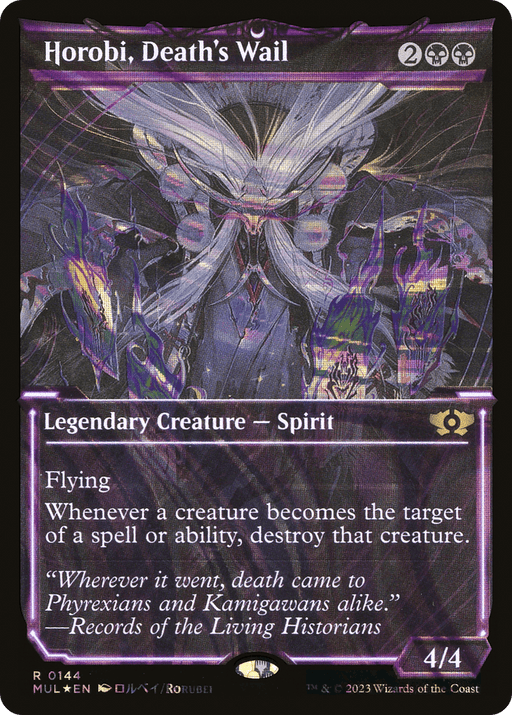 A rare Magic: The Gathering card titled "Horobi, Death's Wail (Halo Foil) [Multiverse Legends]" features a legendary creature spirit with flying ability. It costs 2 generic and 2 black mana, showcasing a purple and black color scheme with a ghostly, dark figure. Its unique power destroys any creature targeted by a spell or ability, boasting a 4/4 stat line.