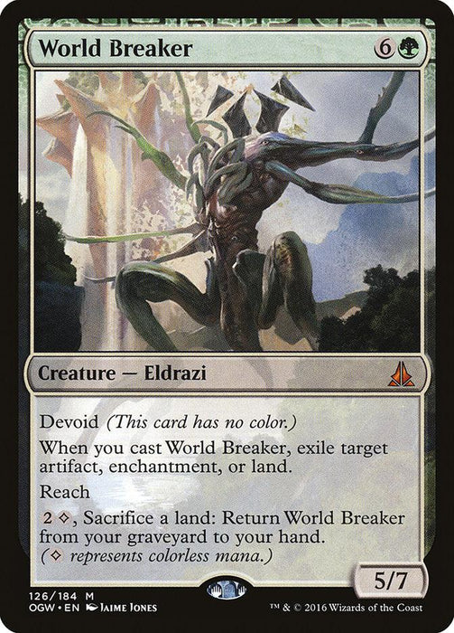 A Magic: The Gathering card titled "World Breaker [Oath of the Gatewatch]," from the Magic: The Gathering set, features an Eldrazi creature illustrated by Jaime Jones. The colossal figure wreaks havoc amidst destruction, costs 6 colorless and 1 green mana, has 5 power and 7 toughness, and boasts abilities like Devoid and Reach.