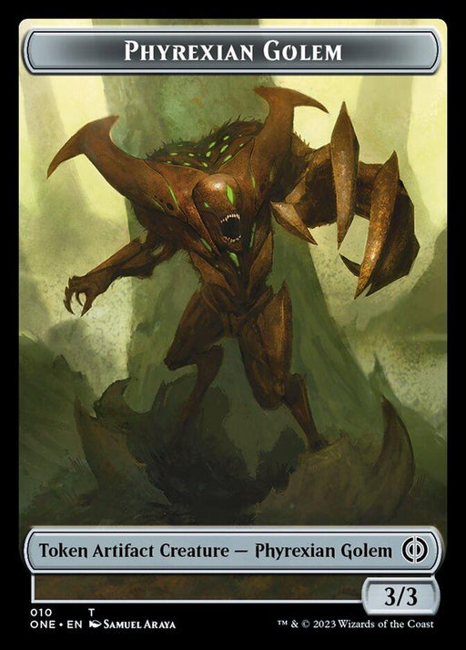 A fearsome Phyrexian Golem with sharp claws, glowing green eyes, and a spikey, armored body roars menacingly. Set in a dark, eerie background, the creature emanates an aura of hostility and toxic danger. Below, text reads: "Token Artifact Creature - Phyrexian Golem," alongside power and toughness ratings "3/3". The product is Phyrexian Mite (011) // Phyrexian Golem Double-Sided Token [Phyrexia: All Will Be One Tokens] by Magic: The Gathering.