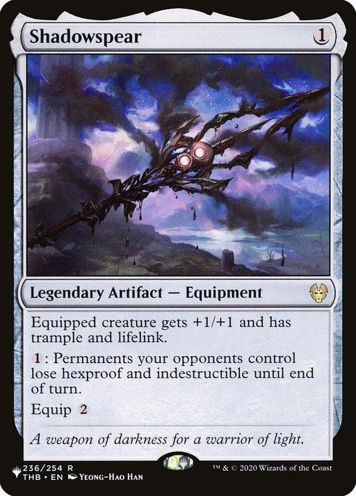 The image depicts a "Shadowspear [Secret Lair: Heads I Win, Tails You Lose]" Magic: The Gathering card. It costs 1 mana and is a Legendary Artifact - Equipment. It grants equipped creature +1/+1, trample, and lifelink. By paying 1, opponents' creatures lose hexproof and indestructible until end of turn. Equip cost is 2. The artwork portrays