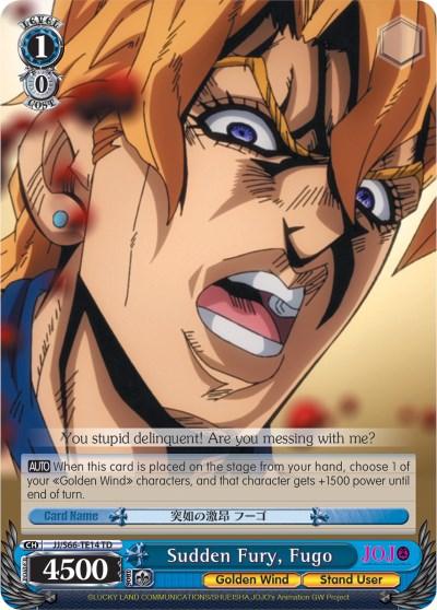 A trading card features a character with blond hair in an intense, shouting expression. The character is from the series "JoJo's Bizarre Adventure: Golden Wind." The card's stats include cost, level, and power points. Named "Sudden Fury, Fugo (JJ/S66-TE14 TD) [JoJo's Bizarre Adventure: Golden Wind]" from Bushiroad, it has special ability text at the bottom and belongs to a Trial Deck.