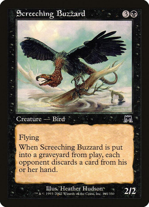 A Magic: The Gathering card named "Screeching Buzzard [Onslaught]" is a Creature—Bird that costs 3B to cast. Illustrated by Heather Hudson, it depicts a vulture-like bird on a twisted branch above swampy water. With 2 power and 2 toughness, it has Flying and causes each opponent to discard a card when it goes to the graveyard. It's labeled as Magic: The Gathering