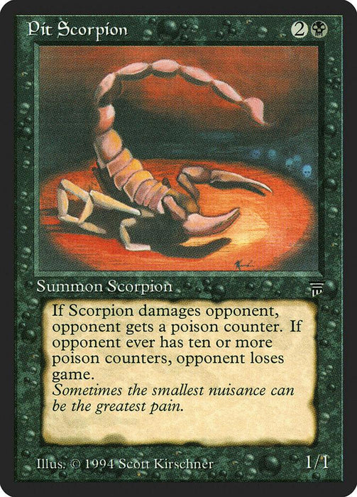 Magic: The Gathering card titled Pit Scorpion [Legends]. The artwork depicts a scorpion with its tail raised, ready to sting, on a rocky surface. The card text explains that when Pit Scorpion damages an opponent, they get a poison counter. Illustration by Scott Kirschner, ©1994.