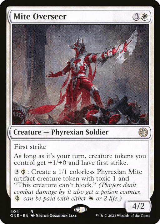 A Magic: The Gathering card titled "Mite Overseer [Phyrexia: All Will Be One]." It has a casting cost of 3 white mana. The card is a 4/2 Phyrexian Soldier with First Strike and a power-up effect for creature tokens. The artwork depicts a red and white armored figure, embodying the essence of a formidable Phyrexian Mite.