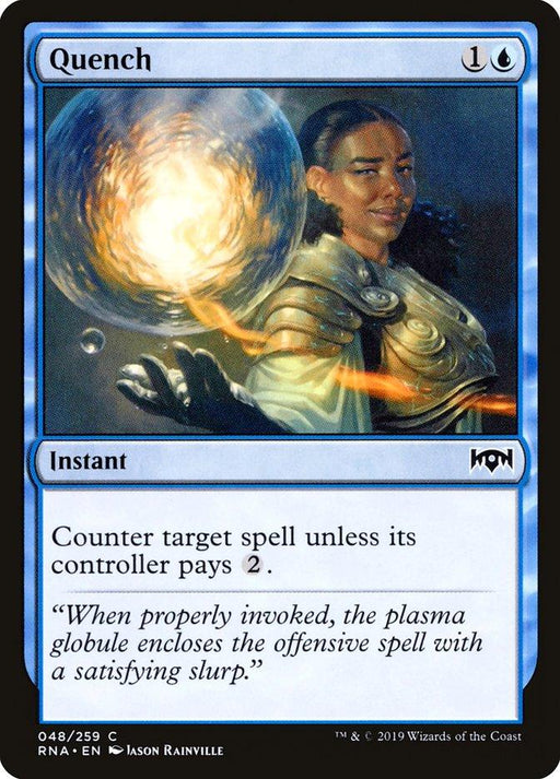 A Magic: The Gathering card from Ravnica Allegiance titled Quench [Ravnica Allegiance] features a powerful figure in ornate armor holding a glowing blue and yellow magical orb. This instant costs 1 generic and 1 blue mana to counter a spell unless its controller pays 2 mana. Art by Jason Rainville.