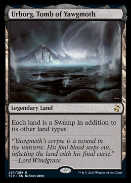 A **Magic: The Gathering** card titled "**Urborg, Tomb of Yawgmoth [Time Spiral Remastered]**". This Rare, Legendary Land card showcases a dark, eerie landscape with a foreboding structure shrouded in mist. The text reads, "Each land is a Swamp in addition to its other land types." Flavor text included.