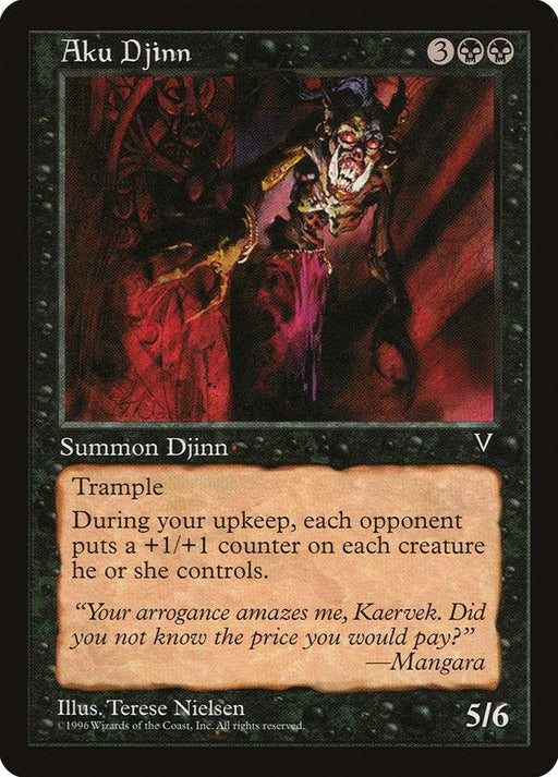 A Magic: The Gathering card titled "Aku Djinn [Visions]." This rare creature has a black border and features dark, eerie art depicting a sinister, horned djinn with glowing eyes. With a casting cost of 3 generic and 2 black mana, it has trample and an upkeep effect adding +1/+1 counters to opponents' creatures. Power/Toughness: 5/6.
