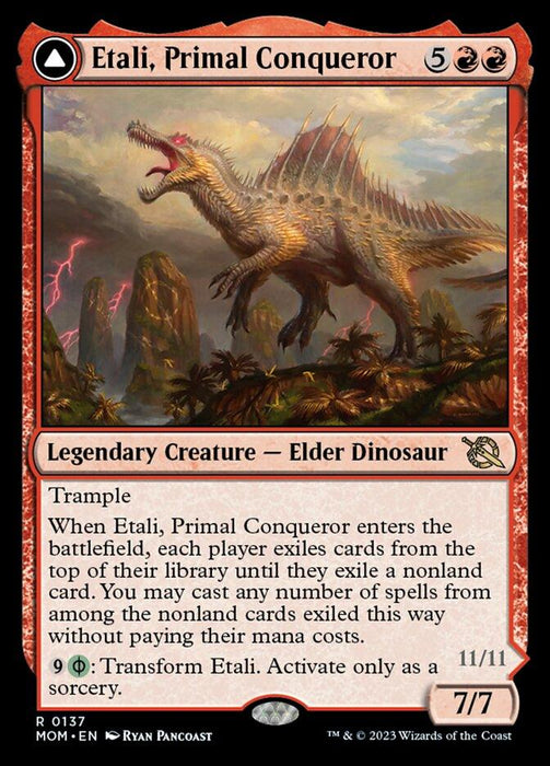 A Magic: The Gathering card titled "Etali, Primal Conqueror // Etali, Primal Sickness [March of the Machine]." It features a spiky, bipedal Elder Dinosaur with lightning in the background. This 7/7 Phyrexian Legendary Creature has trample and an ability that exiles cards from libraries and allows casting without paying mana. It has a 9-mana transformation cost.