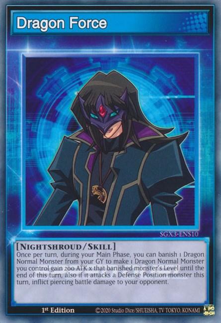A Yu-Gi-Oh! trading card featuring "Dragon Force [SGX3-ENS10] Common". The card depicts a character with black hair, wearing dark clothing, a mask, and a pendant. The text describes its abilities under the "Nightshroud/Skill" section, highlighting it as a Skill Card. It is a 1st Edition card from the 2020 Studio Dice/SHUEISHA.