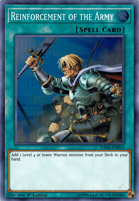 A Yu-Gi-Oh! card titled "Reinforcement of the Army [DASA-EN053] Super Rare" with a blue border. The artwork displays a blond warrior in blue armor, holding a sword, leading two other armored soldiers. The card's text box reads: "Add 1 Level 4 or lower Warrior monster from your Deck to your hand.