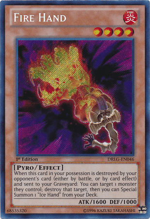 Image of a "Fire Hand [DRLG-EN046] Secret Rare" Yu-Gi-Oh! trading card. This Secret Rare Effect Monster features a flaming hand reaching out, with the fire forming an intense, dynamic pattern. Text at the bottom includes its attributes, description, ATK 1600, DEF 1000, and its special effect.