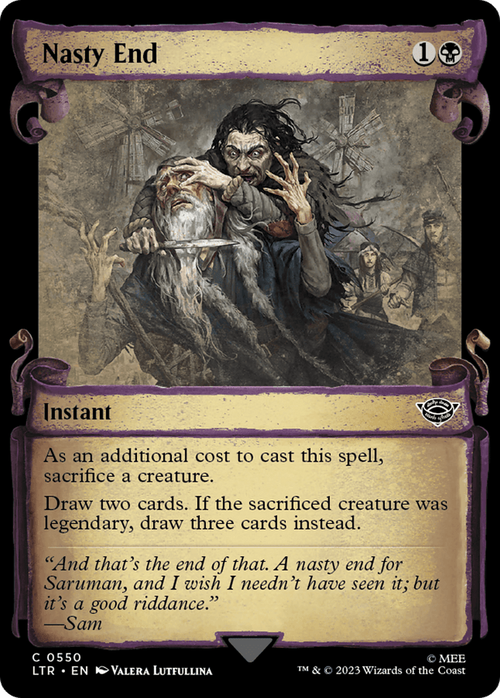 A Magic: The Gathering card titled "Nasty End" from The Lord of the Rings: Tales of Middle-Earth Showcase Scrolls series. It depicts an old man with a long beard being captured by cloaked figures reminiscent of Middle-Earth stories. This Instant spell lets you sacrifice a creature to draw cards at the cost of one black and one colorless mana.