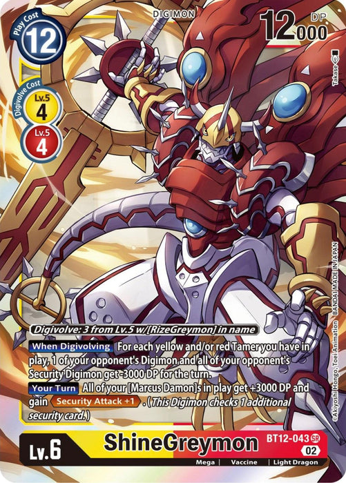 A Digimon card featuring ShineGreymon [BT12-043] [Across Time], a Level 6 Mega Vaccine type and Light Dragon with attributes Light and Dragon. This Super Rare boasts 12,000 DP, Digivolve cost 4 from a Level 5 red or yellow Digimon, and play cost 12. The card has "BT12-043 SR" at the bottom and powerful abilities upon digivolution.