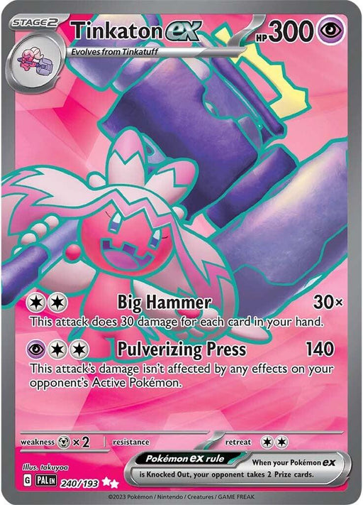 A Tinkaton ex (240/193) [Scarlet & Violet: Paldea Evolved] from Pokémon. This Ultra Rare card features Tinkaton ex with a large hammer and pink hair, boasting 300 HP. Moves include "Big Hammer" and "Pulverizing Press." It's number 240/193, with the Pokémon ex Rule noted at the bottom.